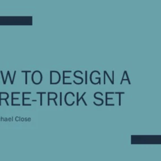 How to Design a Three Trick Set