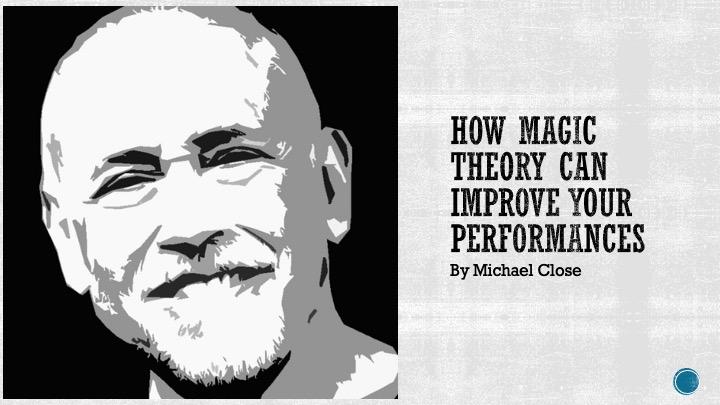 How Magic Theory Can Improve Your Performances