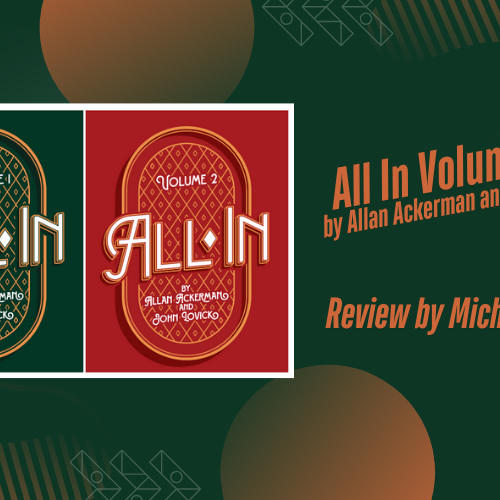All In Volumes 1 and 2 by Allan Ackerman and John Lovick
