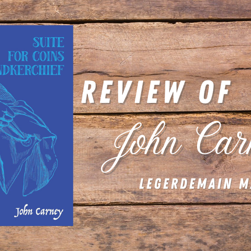 John Carney's Legerdemain Manuscripts