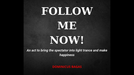 Follow Me Now by Dominicus Bagas mixed media DOWNLOAD