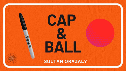 The Vault - Cap and Ball by Sultan Orazaly video DOWNLOAD
