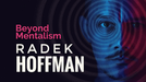 Beyond Mentalism by Radek Hoffman video DOWNLOAD