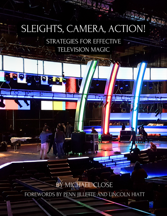 Sleights, Camera, Action! - Strategies for Effective Television Magic Ebook