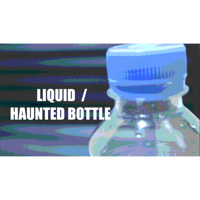 Liquid & Haunted Bottle by Arnel Renegado - Video DOWNLOAD