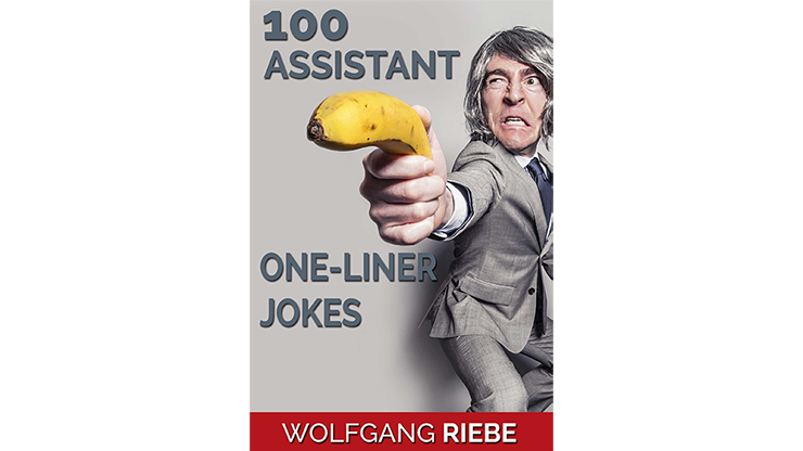 100 Assistant One-Liner Jokes by Wolfgang Riebe eBook DOWNLOAD