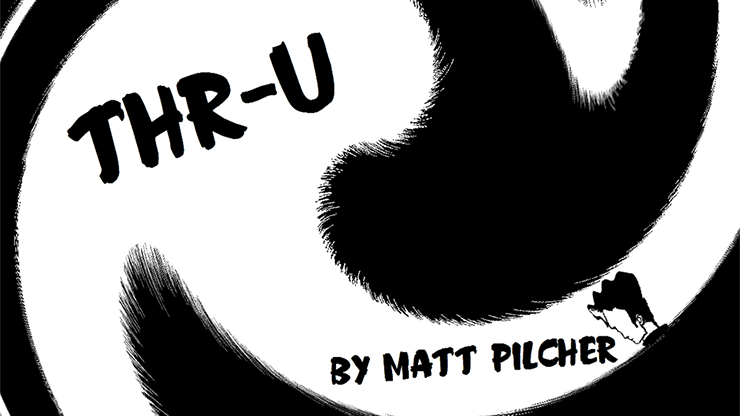 THR-U by Matt Pilcher video DOWNLOAD