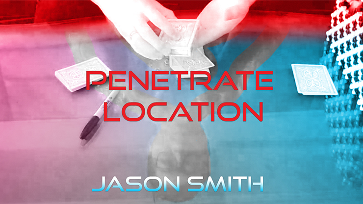 Penetrate Location by Jason Smith video DOWNLOAD