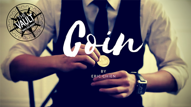 The Vault - COIN by Eric Chien video DOWNLOAD —