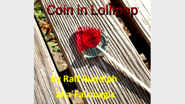 Coin in Lollipop by Ralf Rudolph aka Fairmagic video DOWNLOAD