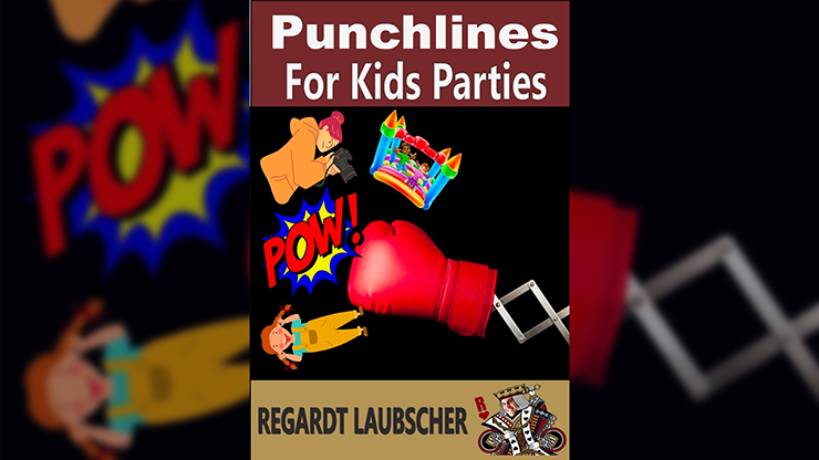 Punchlines for Kids Parties by Regardt Laubscher ebook DOWNLOAD