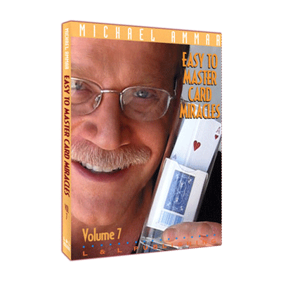 Easy To Master Card Miracles - Volume 7 by Michael Ammar video DOWNLOAD